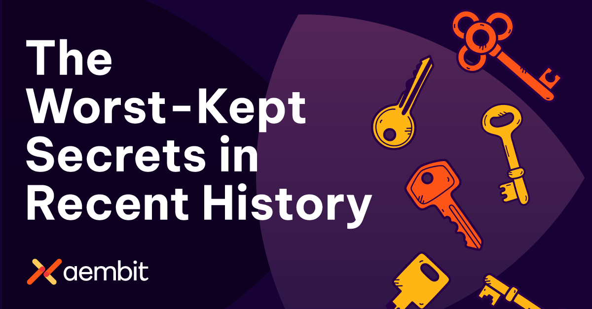 Worst Kept Secrets Aembit