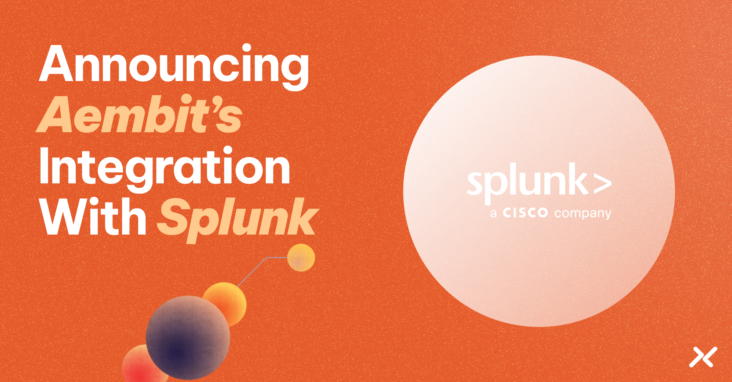 Announcing Aembit's integration with Splunk.