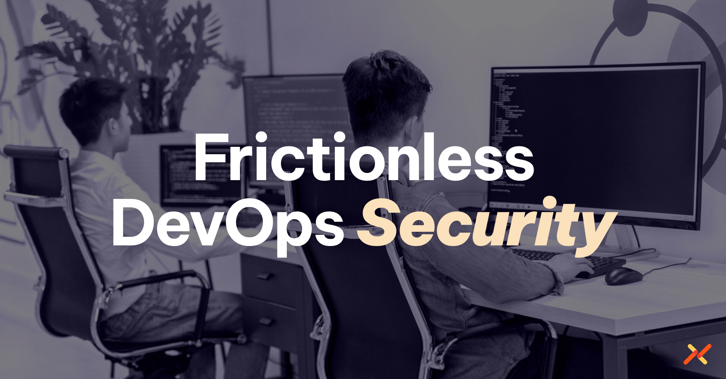 Frictionless DevOps Security