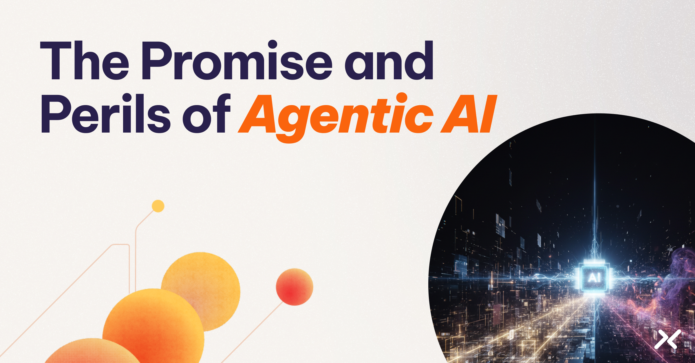 The Promise and Perils of Agentic AI: Autonomy at Scale