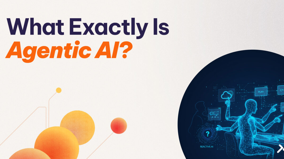What Is Agentic AI? Autonomous Systems Explained