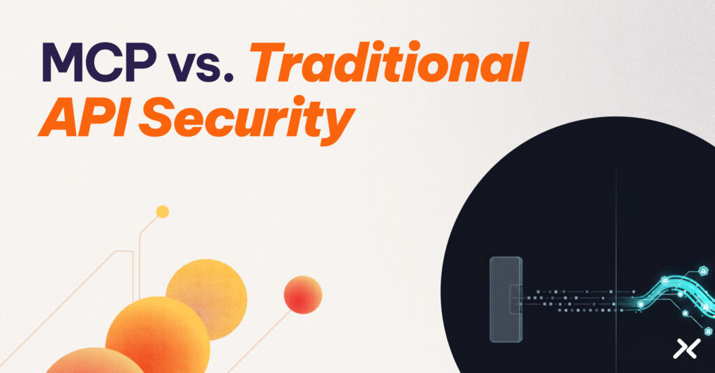 MCP vs. Traditional API Security: Key Differences How Does MCP Security ...