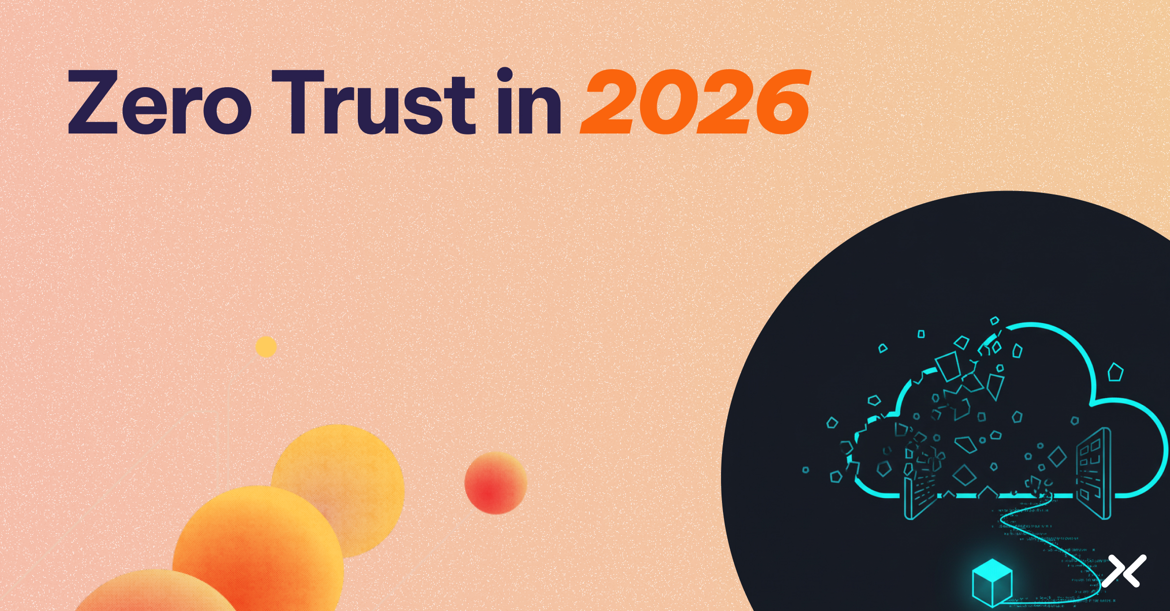 Zero Trust 2026