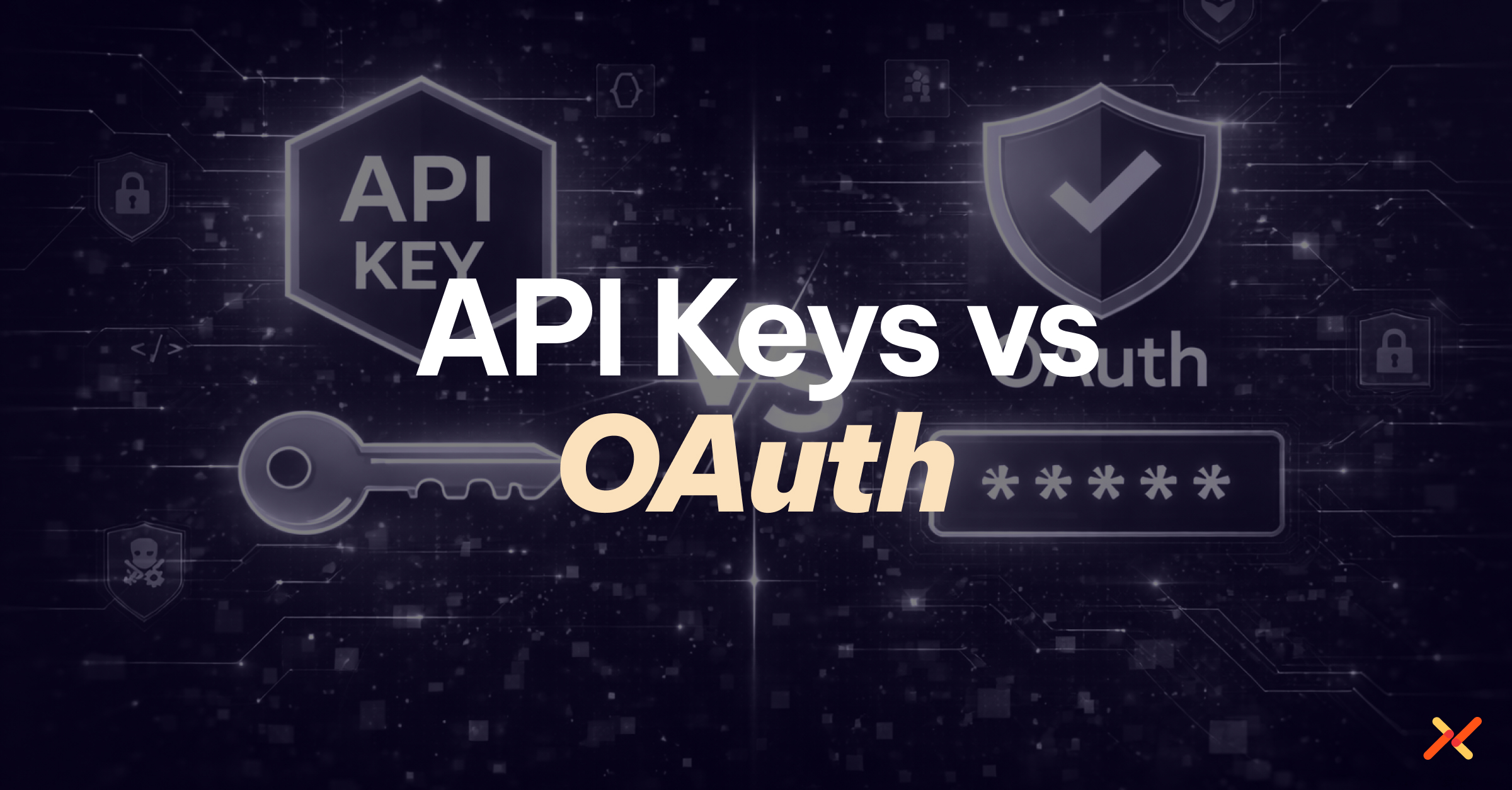 API Keys v OAuth