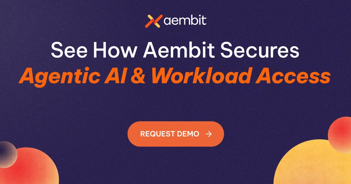 Request a Demo - Aembit