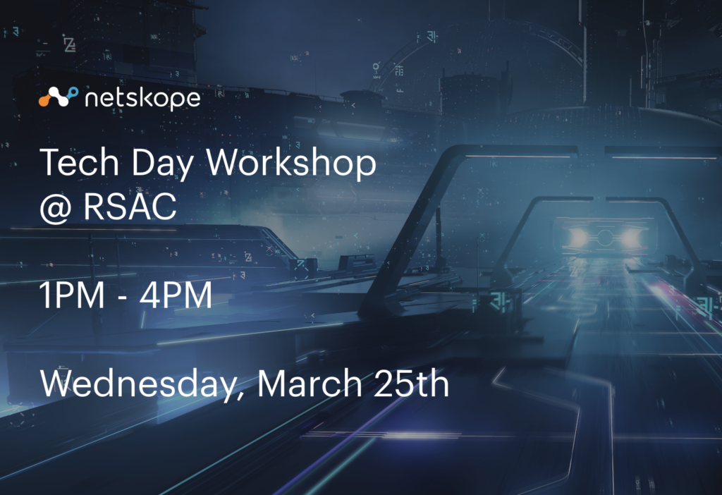 Tech Day Workshop @ RSAC