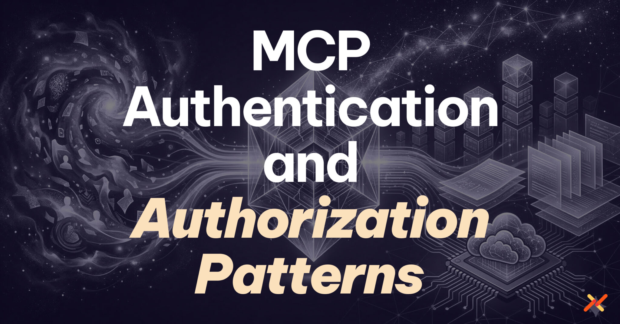 MCP Security: Mandatory Auth/Auth Patterns for Agentic Systems