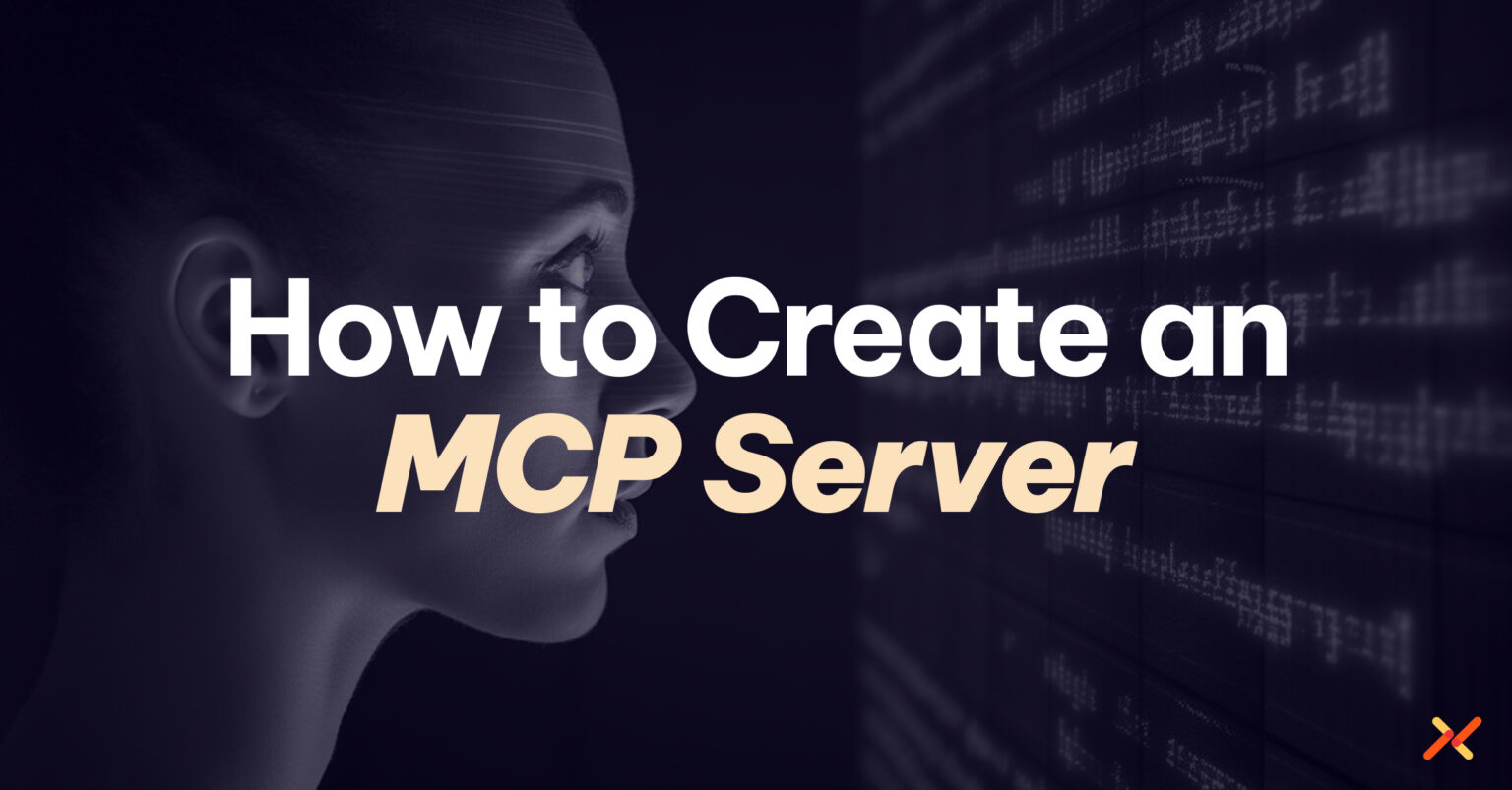 How To Create an MCP Server To Connect Your App With LLMs