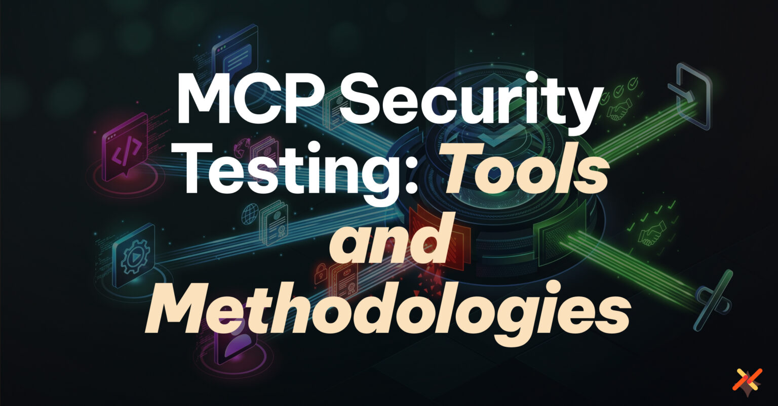 MCP Security Testing: Tools and Methodologies