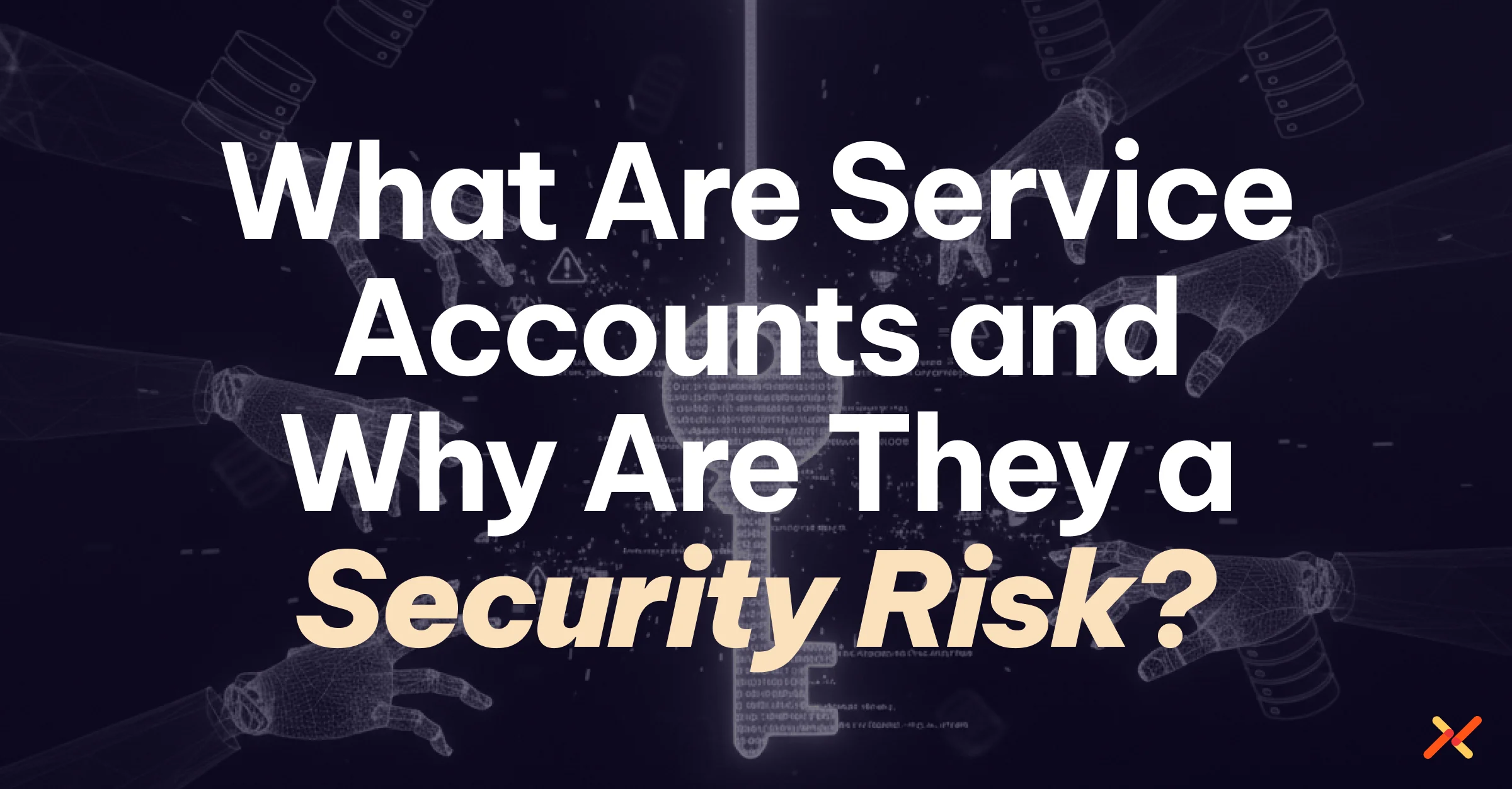 Service Accounts